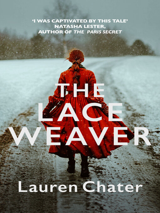 Title details for The Lace Weaver by Lauren Chater - Available